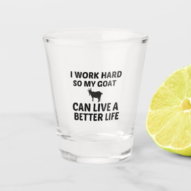 VERRE A SHOT TRAVAIL DE CHÈVRE MEILLEURE VIE (Devant)