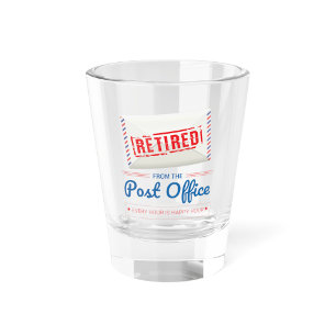 Verre A Shot Travailleur postal à la retraite Cadeau original d