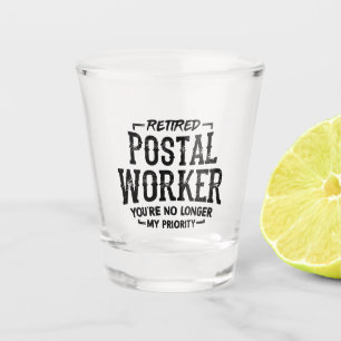Verre A Shot Travailleur postal à la retraite Facteur n'est plu