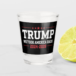 Verre A Shot Trump 2024 Nous avons repris l'Amérique 47 États-U