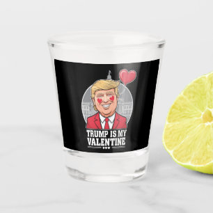 Verre A Shot Trump est mon Valentin Rétro Saint-Valentin