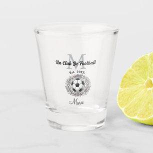 Verre A Shot un monogramme de club de football est, année coupe