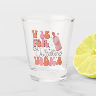 Verre A Shot V est pour Vodka Retro Font Rose Orange Valentine
