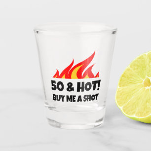 Verre A Shot Verre à shot de boisson d'anniversaire 50 & Hot Bu