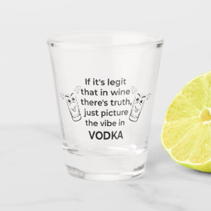 Verre A Shot vodka - vino veritas
