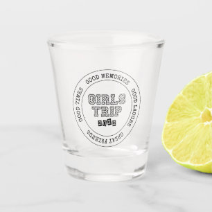 Verre A Shot Voyage Filles 2022 Filles Week-end de vacances Get