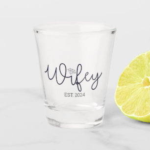 Verre A Shot Wifey Typographie Moderne Femme Mme Mariage Hers