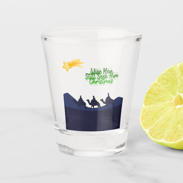 Verre A Shot Wise Men Still Seek Him Christmas (Devant)