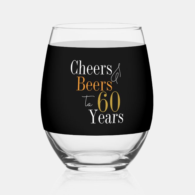 Verre À Vin Sans Pied 60th Birthday Cheers Beers Black Gold (Recto)
