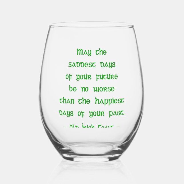 Verre À Vin Sans Pied Bénédiction irlandaise Que les jours les plus tris (Recto)