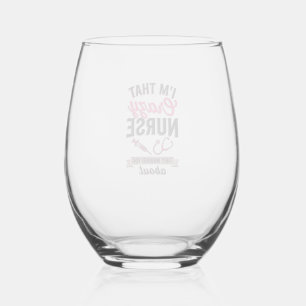 Verre À Vin Sans Pied Citation d'infirmière folle gravure vintage design