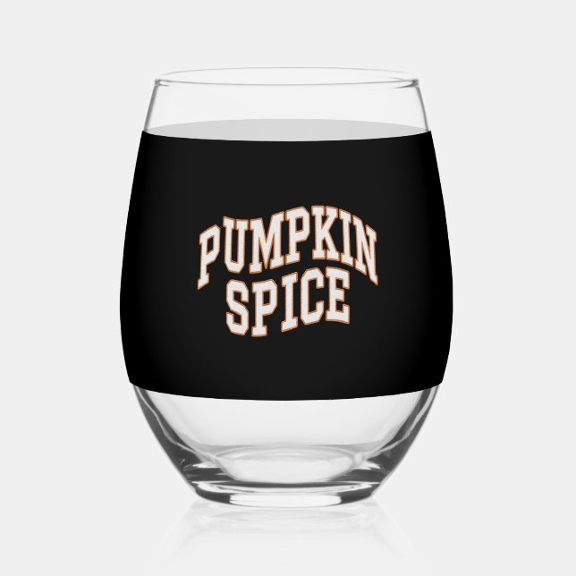 Verre À Vin Sans Pied Citrouille Spice Fall Shirt Thanksgiving (Recto)