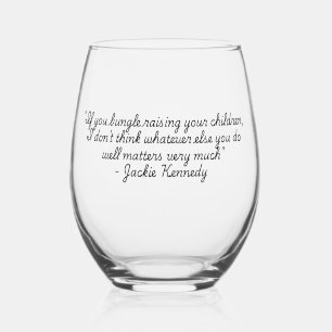 Verre À Vin Sans Pied Collection "Citations pour la vie" - Jackie Kenned