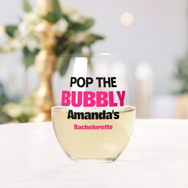 Verre À Vin Sans Pied Custom Pop The Bubbly Bachelorette Party Faveurs (Insitu (Mariage))