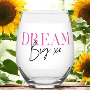 Verre À Vin Sans Pied Dream Big Inspirational Motivational