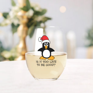 Verre À Vin Sans Pied Drôle Penguin de Noël Est-il trop tard pour être b