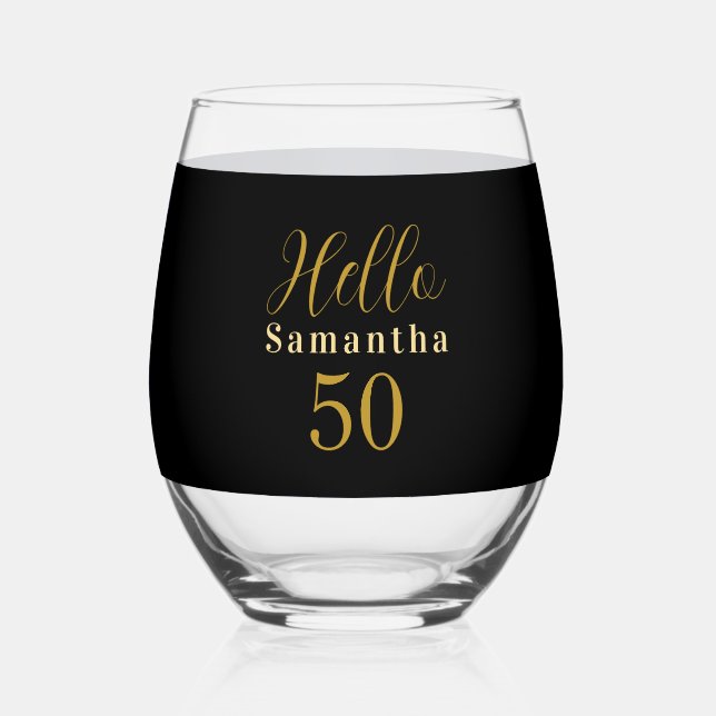 Verre À Vin Sans Pied Elegant Hello 50 Black Gold 50th Birthday (Recto)