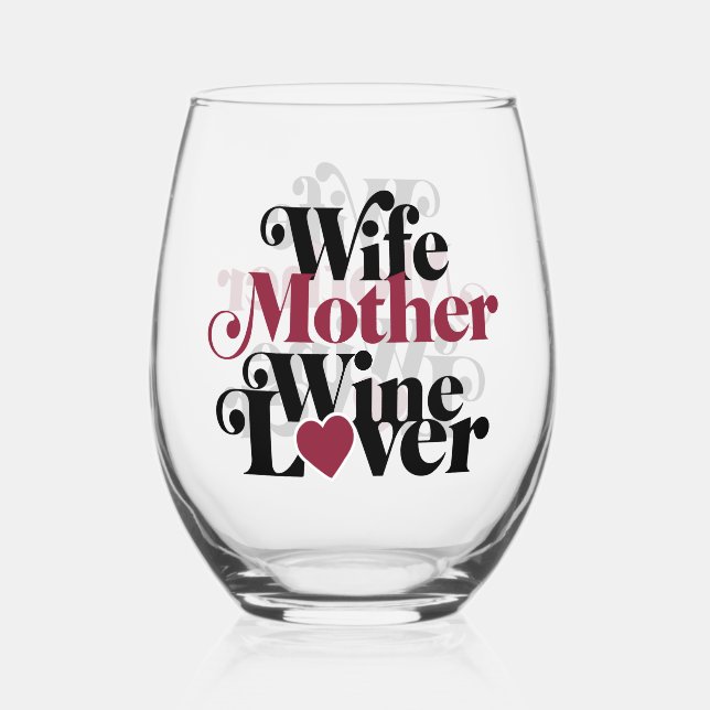 Verre À Vin Sans Pied Épouse Mère Amoureuse de Vin (Recto)