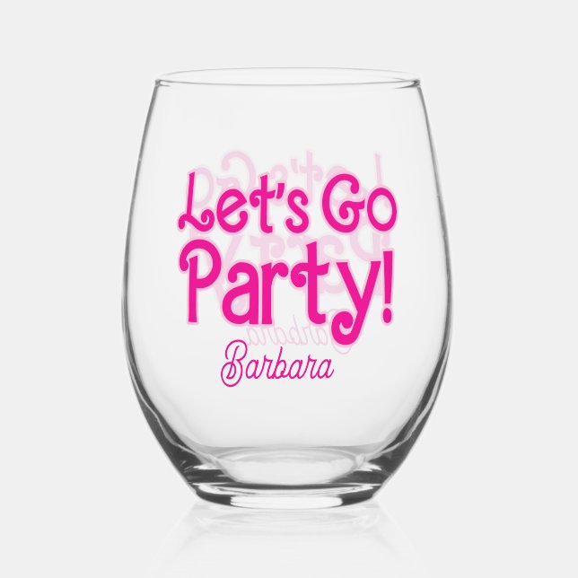 Verre À Vin Sans Pied Fête Rose Fillettes Allons-y Bach Bash (Recto)