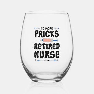 Verre À Vin Sans Pied Funny Infirmière à la retraite - Soins infirmiers