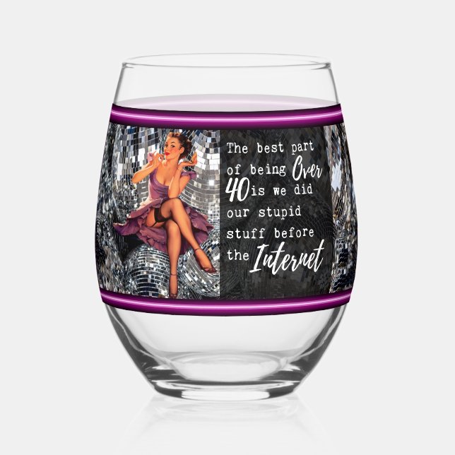 Verre À Vin Sans Pied Funny Wineglass Best Friend Gift "Over 40" (Recto)