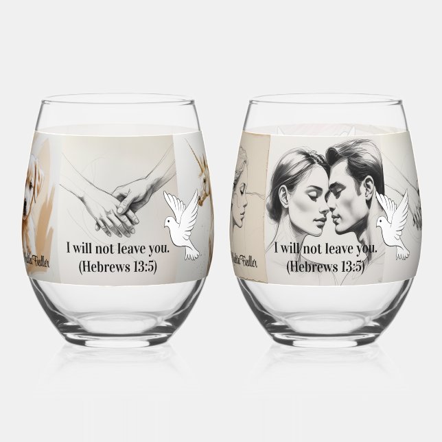 Verre À Vin Sans Pied I will not leave you. (Hebrews 13:5) (Recto)