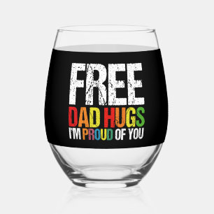 Verre À Vin Sans Pied Je suis fière de vous Libérez papa Hugs Gay pride 