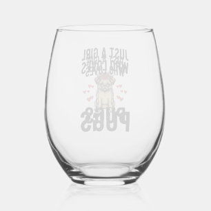 Verre À Vin Sans Pied Juste Une Fille Qui Aime Les Pugs Chemise Vintage 