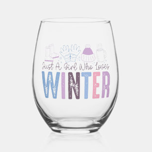 Verre À Vin Sans Pied Juste une fille qui aime l'hiver mignonne design s