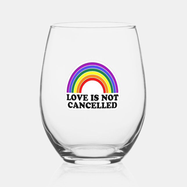 Verre À Vin Sans Pied L'amour n'est pas annulé Rainbow Pride Mois (Verso)