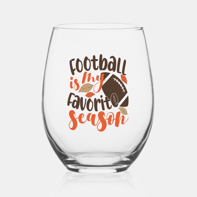 Verre À Vin Sans Pied Le football est ma saison préférée (Recto)