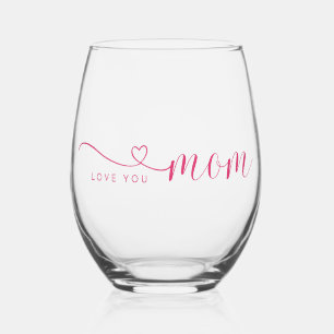 Verre À Vin Sans Pied "Love you Mom" script rose élégant