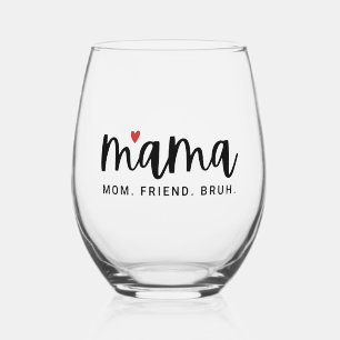 Verre À Vin Sans Pied Maman mignonne Maman Ami Bruh Fête des Mères