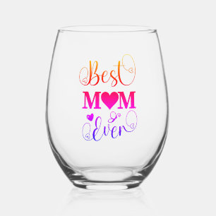 Verre À Vin Sans Pied Meilleure maman jamais coloré Typographie Script