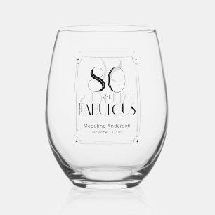 Verre À Vin Sans Pied Moderne 80 ans & Fabuleux Anniversaire audacieux d