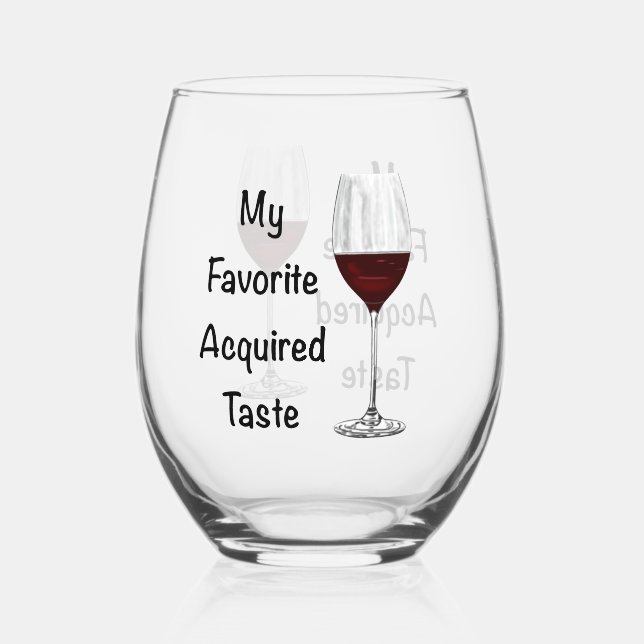 Verre À Vin Sans Pied Mon goût acquis préféré (Recto)