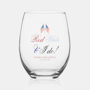 Verre À Vin Sans Pied Red White et je fais 4 juillet Mariage patriotique