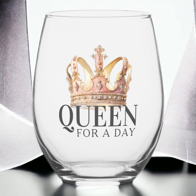 Verre À Vin Sans Pied Reine pour un jour la couronne royale de Ladie (Créateur téléchargé)