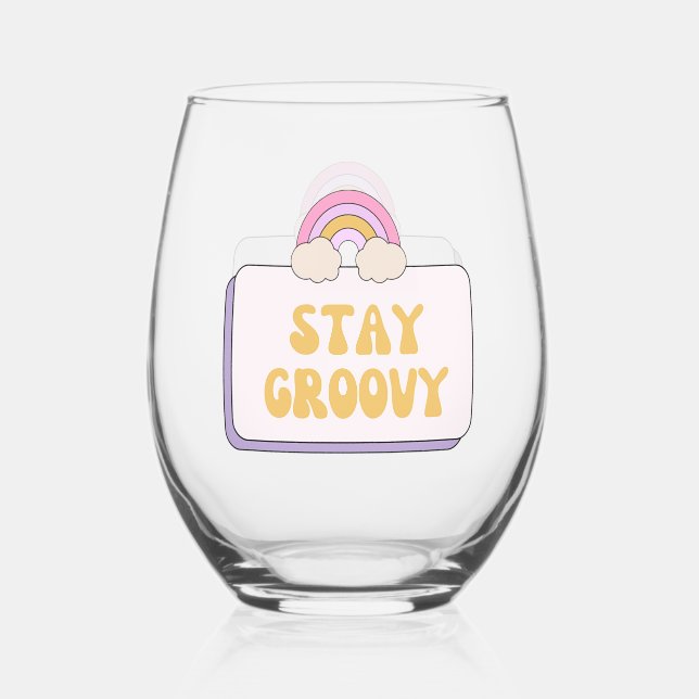 Verre À Vin Sans Pied Restez Groovy (Recto)
