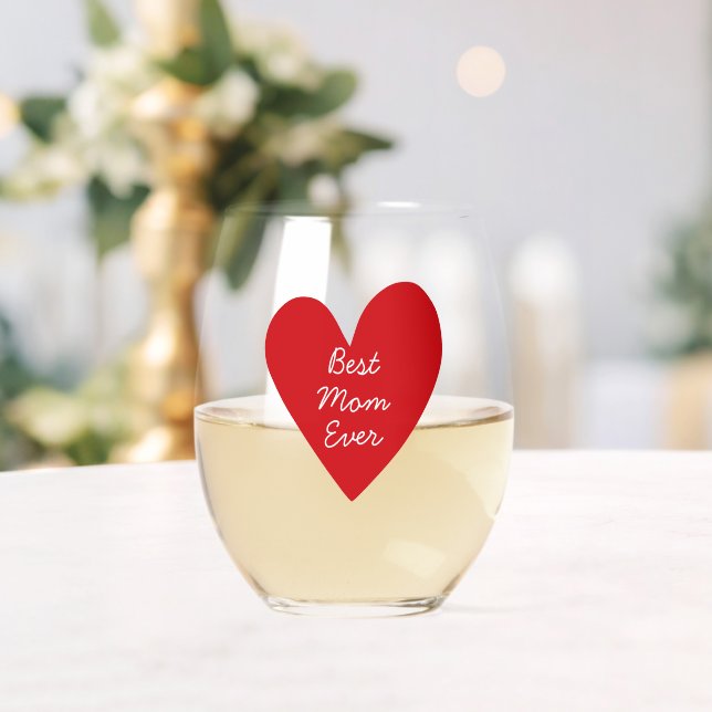 Verre À Vin Sans Pied Simple Script Red Heart Best Mom Ever Mothers Day (Insitu (Mariage))