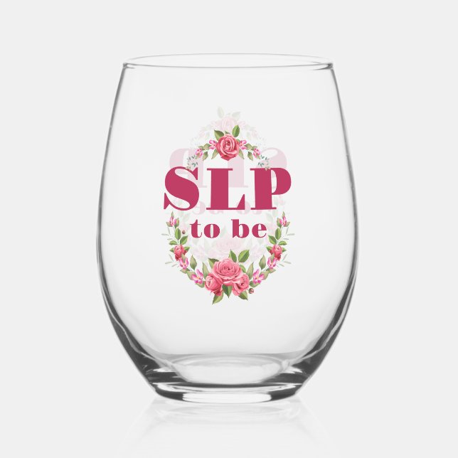 Verre À Vin Sans Pied SLP sera un futur discours Pathologue (Recto)