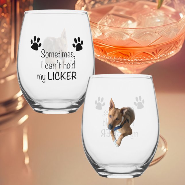 Verre À Vin Sans Pied Sometimes I can't hold my Licker- Customizable (Créateur téléchargé)