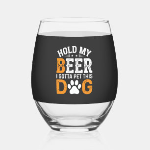 Verre À Vin Sans Pied Tiens Ma Bière Amateur de Chien