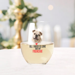 Verre À Vin Sans Pied Tout ce dont j'ai besoin, c'est d'amour et de mon