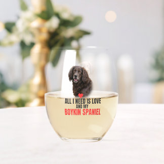 Verre À Vin Sans Pied Tout ce dont j'ai besoin est l'amour et mon Boykin