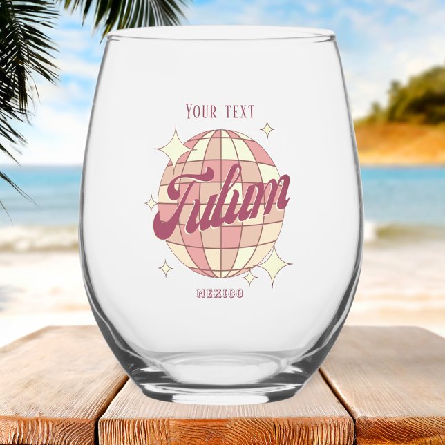 Verre À Vin Sans Pied Tulum Mexique boisson souvenir (Créateur téléchargé)