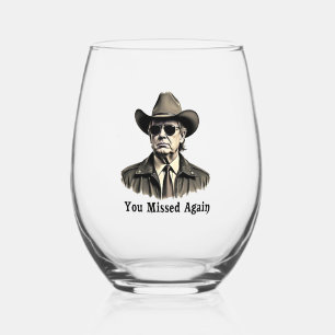 Verre À Vin Sans Pied Vous avez manqué une nouvelle élection de Cowboy T