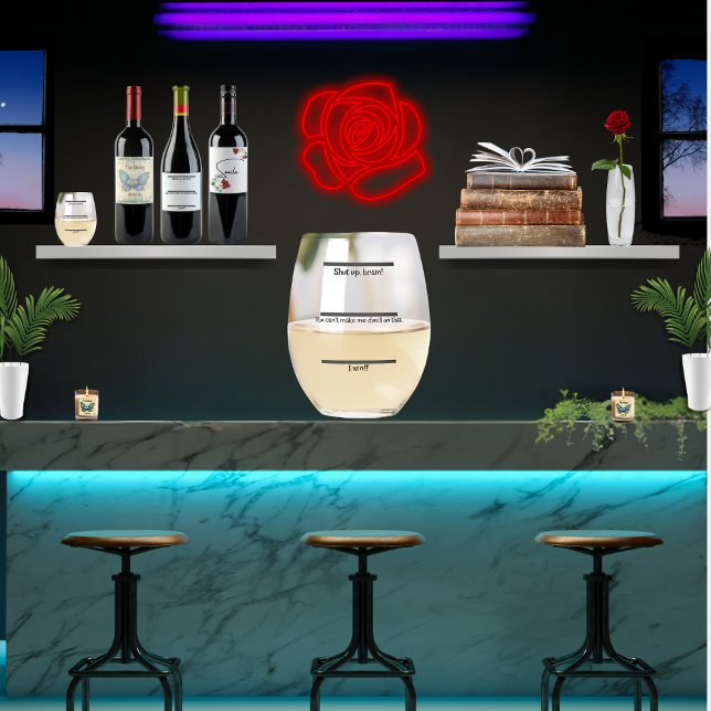 Verre À Vin Sans Pied "Vous ne pouvez pas m'obliger à m'attarder là-dess (Funny "Shut up brain" stemless wine glass)