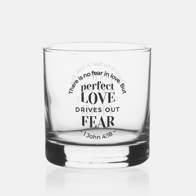 Verre À Whisky Amour Éternel - 1 Jean 4:18 Citation Écriture Art (Recto)