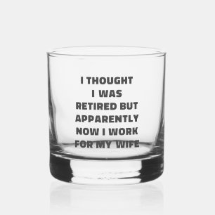 Verre À Whisky Cadeau de retraite drôle pour mari femme blague